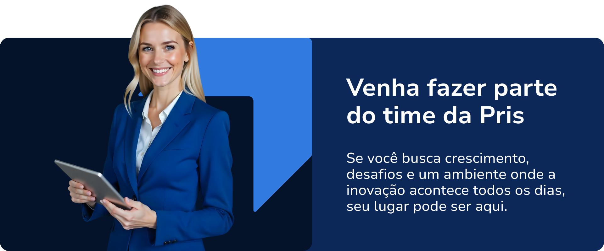 Venha fazer parte do time da Pris (2)